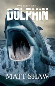 Book cover for "Dolphin" by Matt Shaw