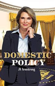 Book cover for "Domestic Policy"