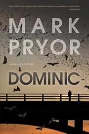 Book cover for "Dominic" by Mark Pryor