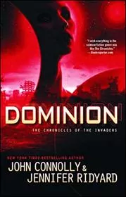 Book cover for "Dominion" by John Connolly