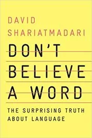 Book cover for "Don't Believe a Word" by David Shariatmadari