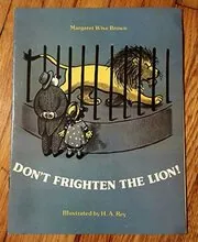 Don't Frighten The Lion