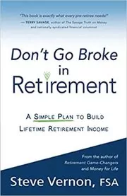 Book cover for "Don't Go Broke in Retirement" by Steve Vernon