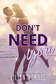 Don't Need You
