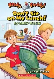 Don't Sit On My Lunch!