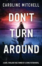 Don't Turn Around