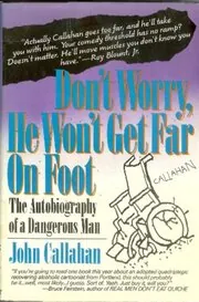 Don't Worry, He Won't Get Far on Foot