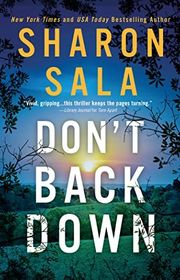 Book cover for "Don't Back Down" by Sharon Sala