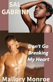 Book cover for "Don't Go Breaking My Heart"
