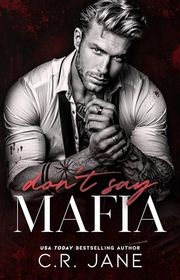 Book cover for "Don't Say Mafia" by CR Jane