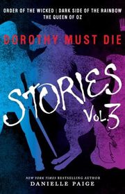 Dorothy Must Die book cover