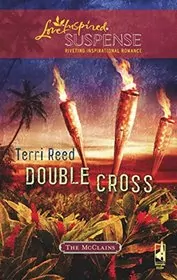 Book cover for "Double Cross" by Terri Reed