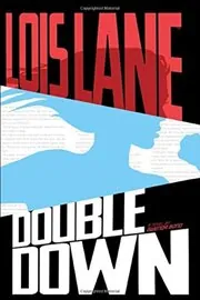 Book cover for "Double Down" by Gwenda Bond