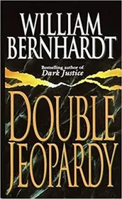 Book cover for "Double Jeopardy" by William Bernhardt