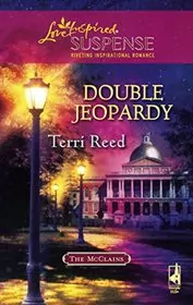 Book cover for "Double Jeopardy" by Terri Reed
