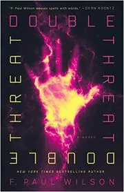 Book cover for "Double Threat" by F Paul Wilson