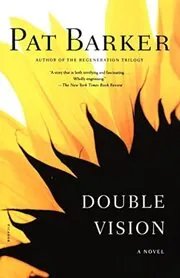 Book cover for "Double Vision" by Pat Barker