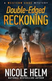 Book cover for "Double-Edged Reckoning" by Nicole Helm