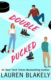 Book cover for "Double Pucked" by Lauren Blakely