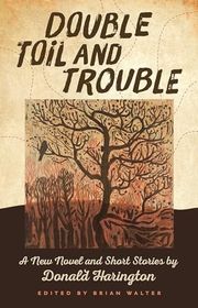 Book cover for "Double Toil and Trouble" by Donald Harington