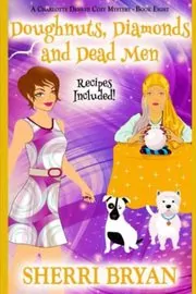 Doughnuts, Diamonds and Dead Men