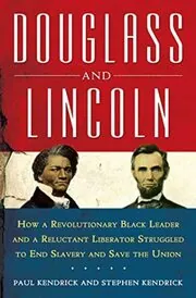 Douglass and Lincoln