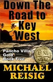 Down The Road To Key West