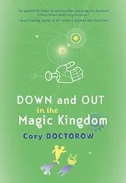 Down and Out in the Magic Kingdom