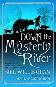 Down the Mysterly River