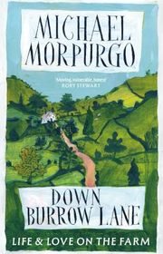 Book cover for "Down Burrow Lane" by Michael Morpurgo