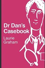 Dr. Dan's Casebook