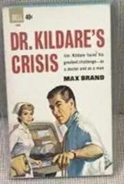 Dr. Kildare's Crisis