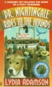 Dr. Nightingale Rides to the Hounds