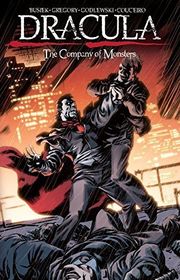 Book cover for "Dracula: The Company of Monsters Vol. 2" by Daryl Gregory