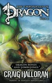 Dragon Bones and Tombstones