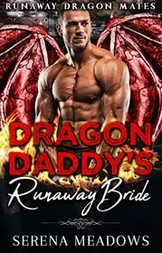 Dragon Daddy's Runaway Bride
