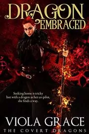 Book cover for "Dragon Embraced" by Viola Grace