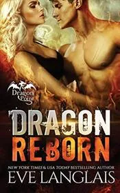 Book cover for "Dragon Reborn" by Eve Langlais