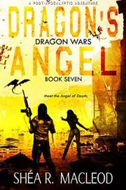 Book cover for "Dragon's Angel" by Shea MacLeod