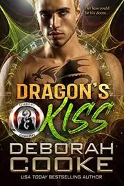 Book cover for "Dragon's Kiss" by Deborah Cooke