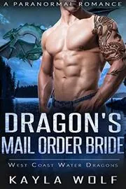 Dragon's Mail Order Bride