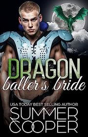 Book cover for "Dragon Baller's Bride"