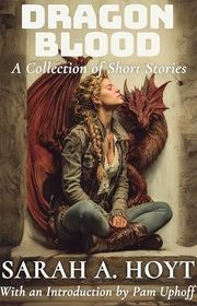 Book cover for "Dragon Blood" by Sarah A Hoyt