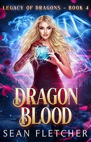 Book cover for "Dragon Blood" by Sean Fletcher