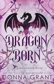 Book cover for "Dragon Born" by Donna Grant