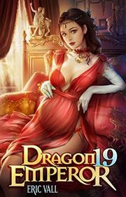 Book cover for "Dragon Emperor 19" by Eric Vall