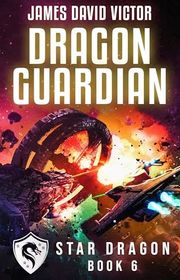 Book cover for "Dragon Guardian" by James David Victor