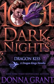Book cover for "Dragon Kiss" by Donna Grant