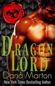 Book cover for "Dragon Lord" by Dana Marton