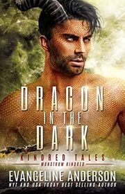Book cover for "Dragon in the Dark" by Evangeline Anderson